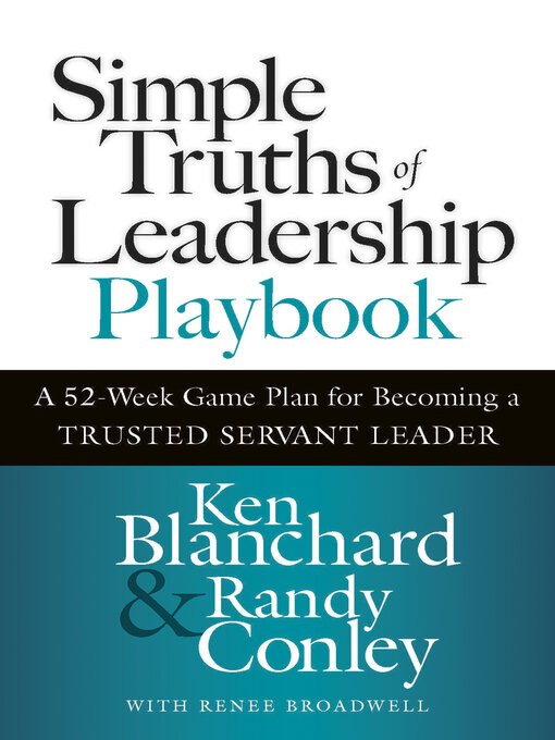 Title details for Simple Truths of Leadership Playbook by Ken Blanchard - Available